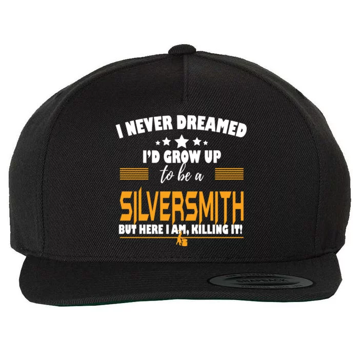 Silversmith Here I Am Killing It Great Gift Wool Snapback Cap