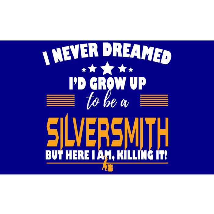 Silversmith Here I Am Killing It Great Gift Bumper Sticker