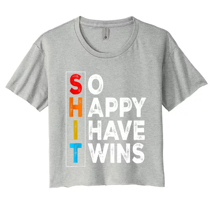 So Happy I Have Twins Funny Mothers Day Fathers Day Mom Dad Women's Crop Top Tee