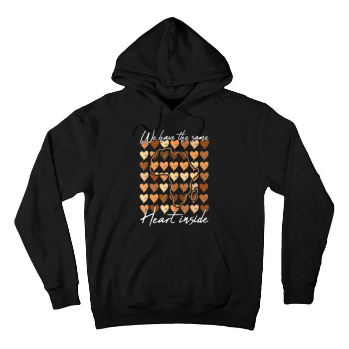 Same Heart Inside Black History Month BLM Melanin Pride Afro Tall Hoodie