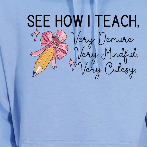 See How I Teach Very Demure Very Mindful Very Cutesy Unisex Surf Hoodie