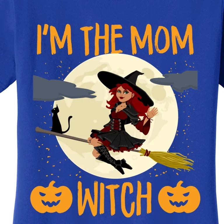 Scary Halloween Im The Mom Witch Funny Pumpkin Costume Gift Women's T-Shirt