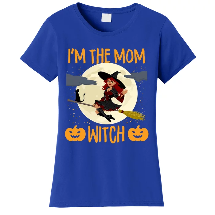 Scary Halloween Im The Mom Witch Funny Pumpkin Costume Gift Women's T-Shirt