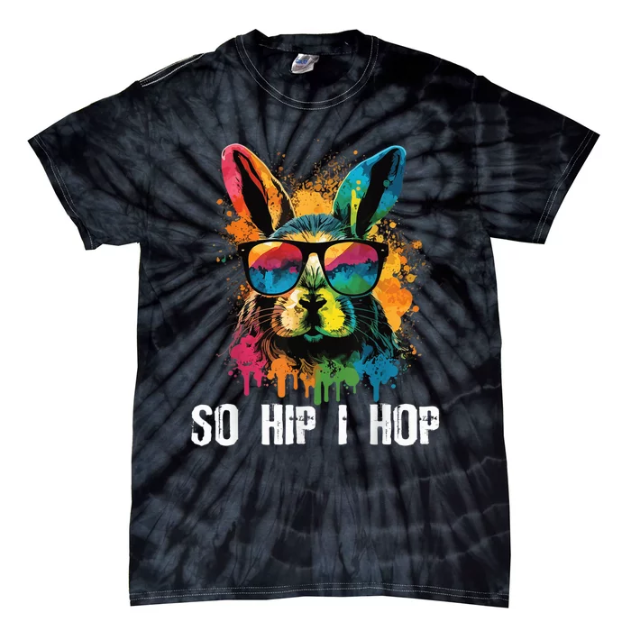 So Hip I Hop Tie Dye Easter Rabbit kid Wo girl Teens Tie-Dye T-Shirt