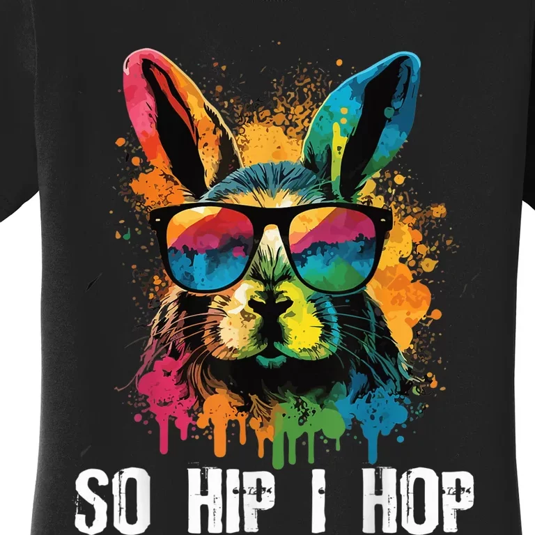 So Hip I Hop Tie Dye Easter Rabbit kid Wo girl Teens Women's T-Shirt