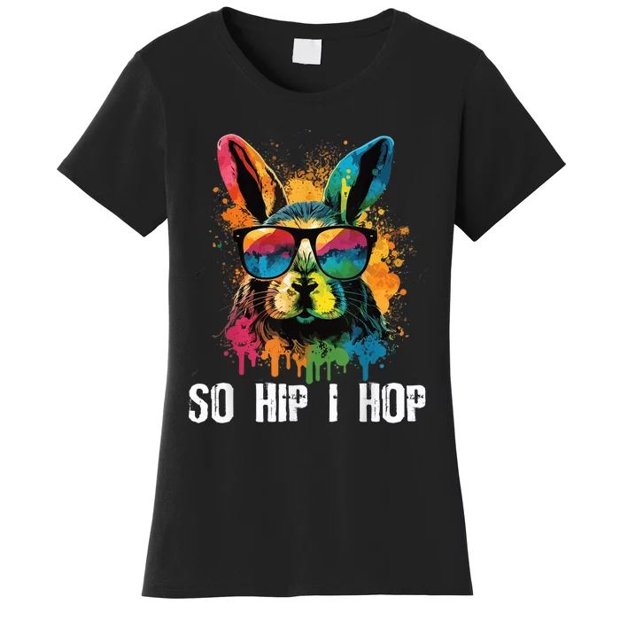 So Hip I Hop Tie Dye Easter Rabbit kid Wo girl Teens Women's T-Shirt