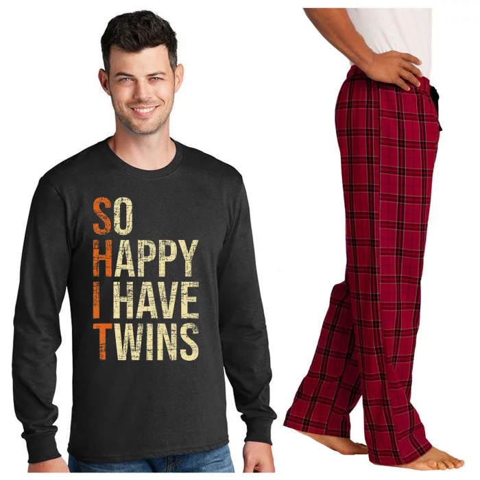 So Happy I Have Twins Twin Dad Father Mother Of Twins Long Sleeve Pajama Set