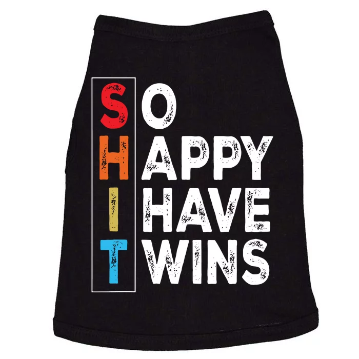 So Happy I Have Twins Funny Mothers Day Fathers Day Mom Dad Tank Top Doggie Tank