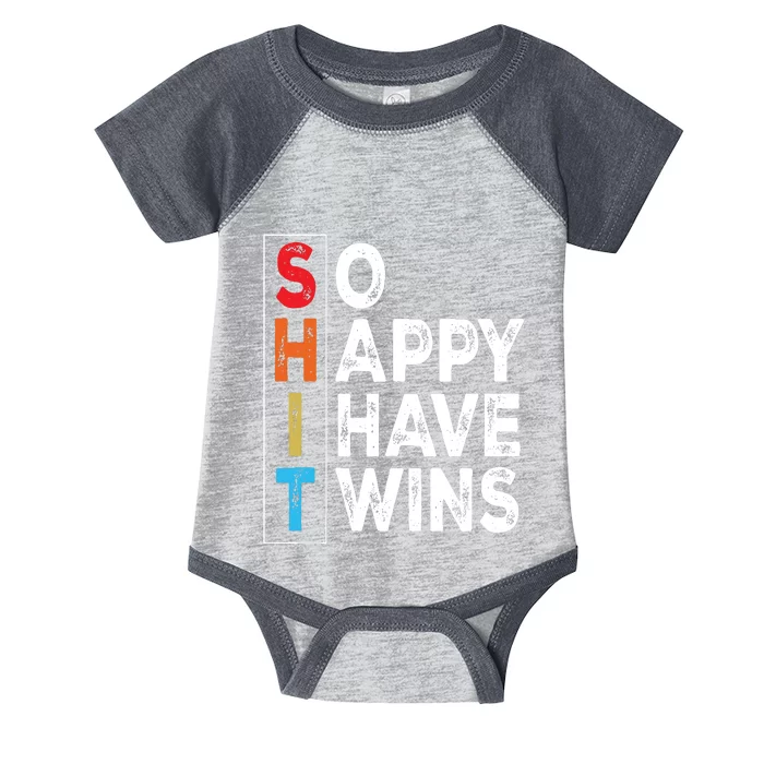 So Happy I Have Twins Funny Mothers Day Fathers Day Mom Dad Tank Top Infant Baby Jersey Bodysuit