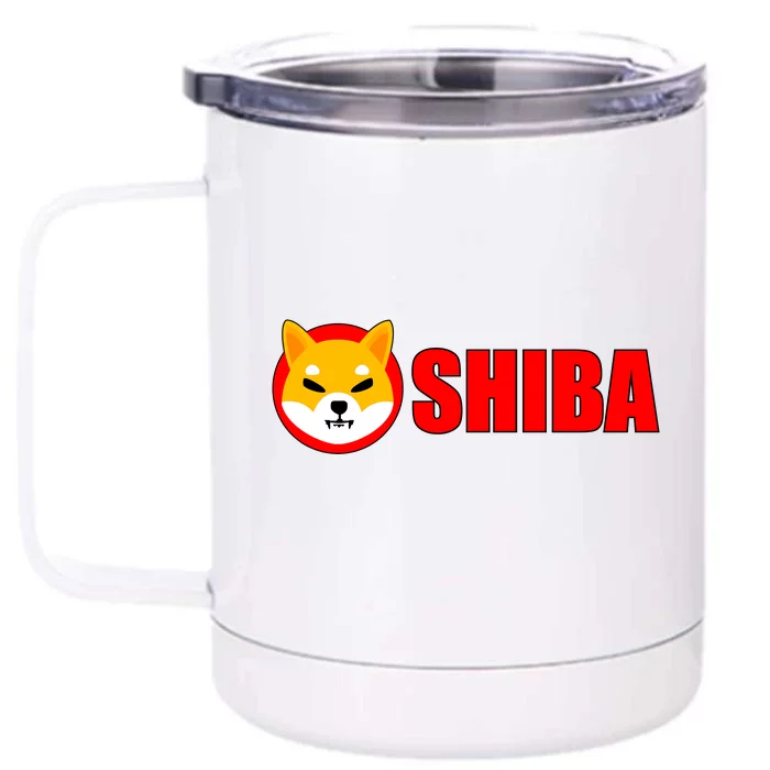 Shiba Inu Token Shib Crypto Currency Dogecoin Killer Front & Back 12oz Stainless Steel Tumbler Cup