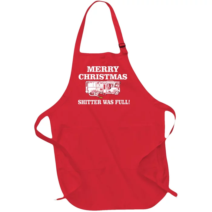 Shitter Was Full Funny Christmas Full-Length Apron With Pocket