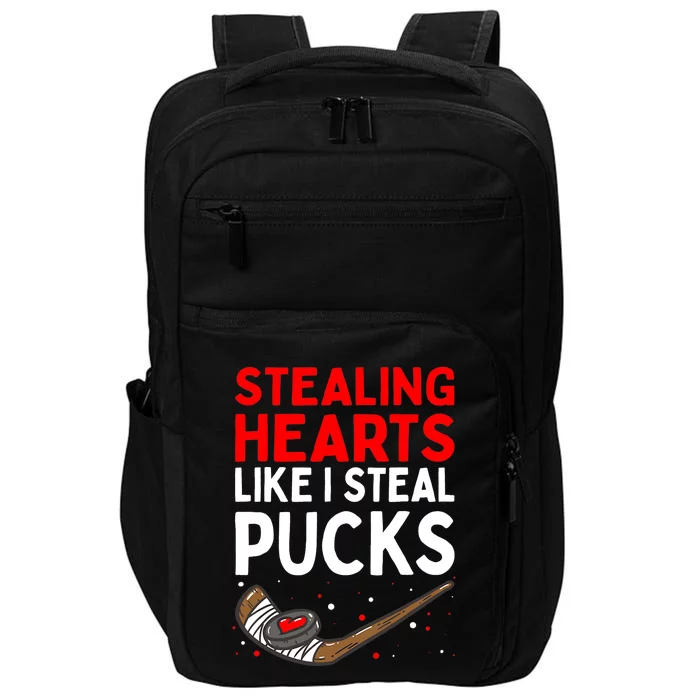 Stealing Heart Like I Steal Pucks Valentines Day Hockey Cute Impact Tech Backpack