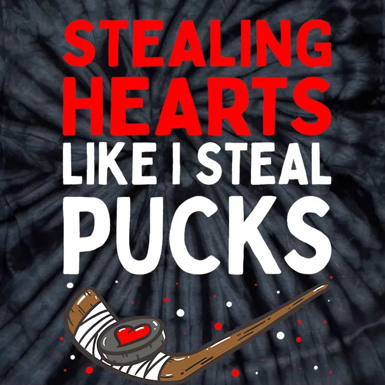 Stealing Heart Like I Steal Pucks Valentines Day Hockey Cute Tie-Dye T-Shirt