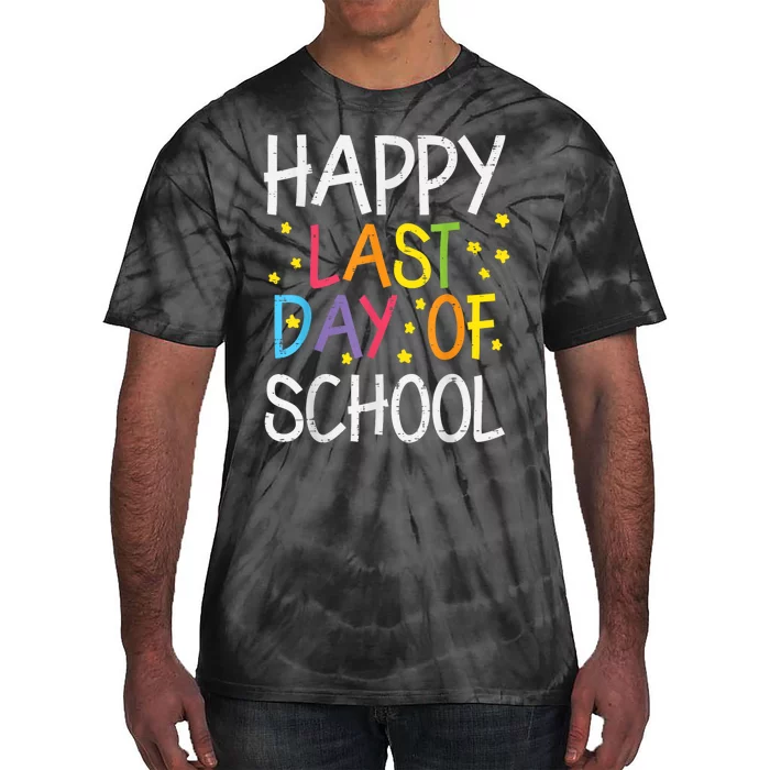 Stars Happy Last Day Of School Cute Graduation Teacher Tie-Dye T-Shirt