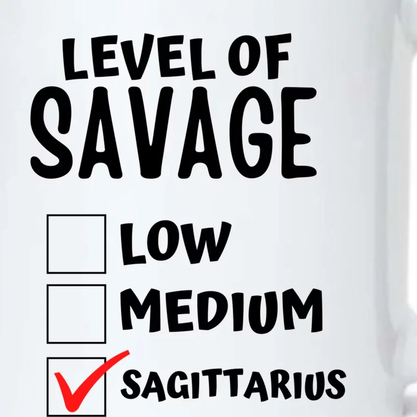 Sagittarius Horoscope Level Of Savage Zodiac Traits Pun Gift Black Color Changing Mug