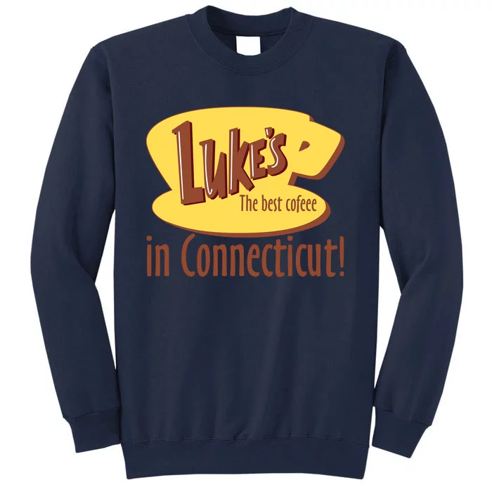 Stars Hollow Lukes Coffee The Best Coffee In Connecticut Tall Sweatshirt