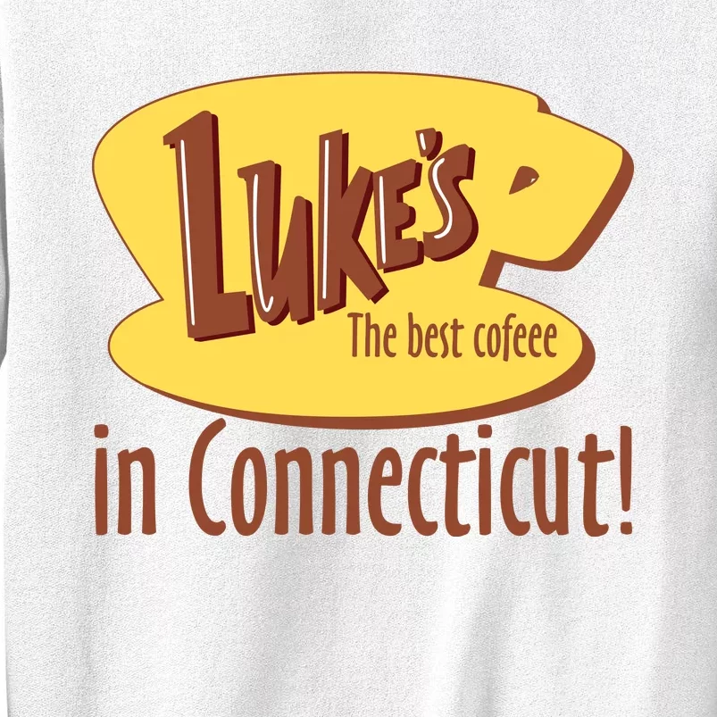 Stars Hollow Lukes Coffee The Best Coffee In Connecticut Sweatshirt