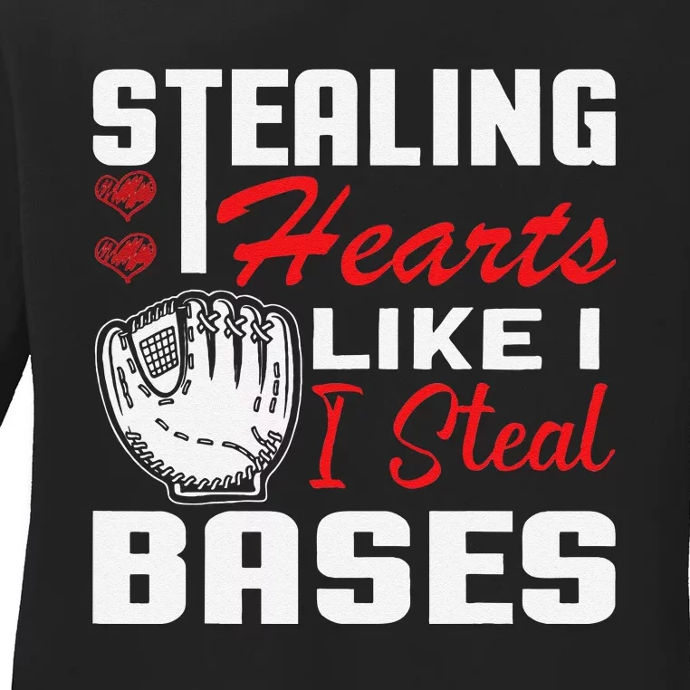 Stealing Hearts Like I Steal Bases Baseball Valentine's Day Ladies Long Sleeve Shirt