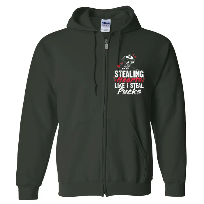 Stealing Heart Like I Steal Pucks Valentines Day Hockey Full Zip Hoodie