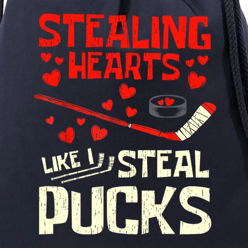 Stealing Heart Like I Steal Pucks Valentines Day Hockey Drawstring Bag