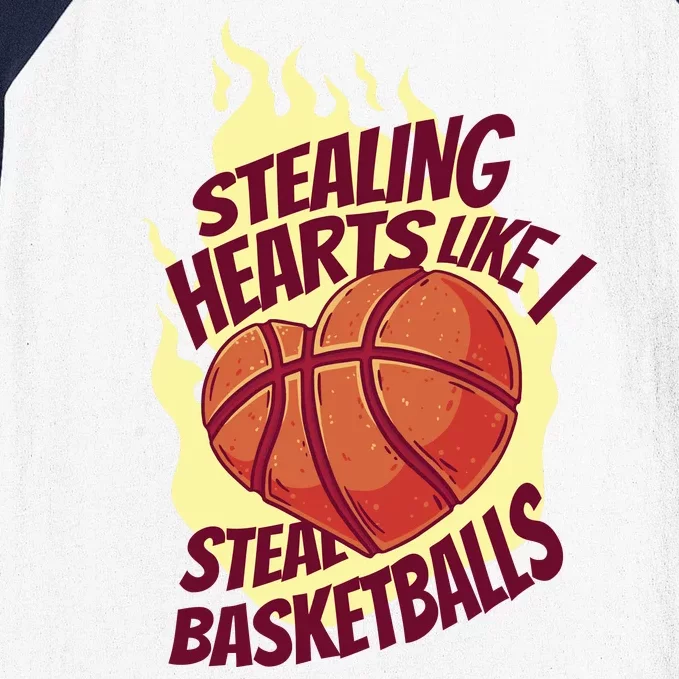 Stealing Hearts Like I Steal Basketballs Baseball Sleeve Shirt