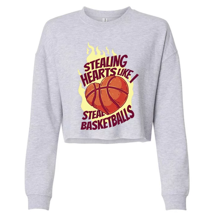 Stealing Hearts Like I Steal Basketballs Cropped Pullover Crew