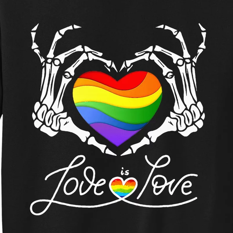 Skeleton Heart Love Is Love Lgbt Gay Lesbian Pride Tall Sweatshirt