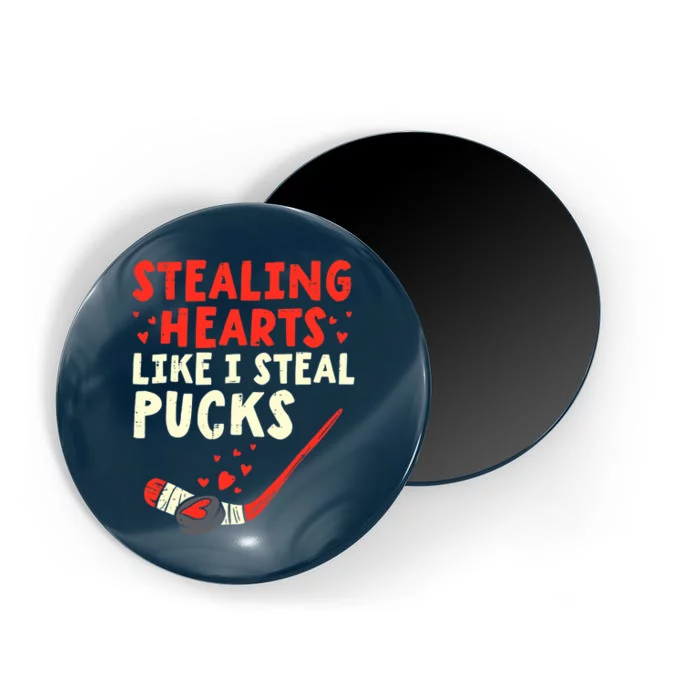 Stealing Heart Like I Steal Pucks Valentines Day Hockey Magnet