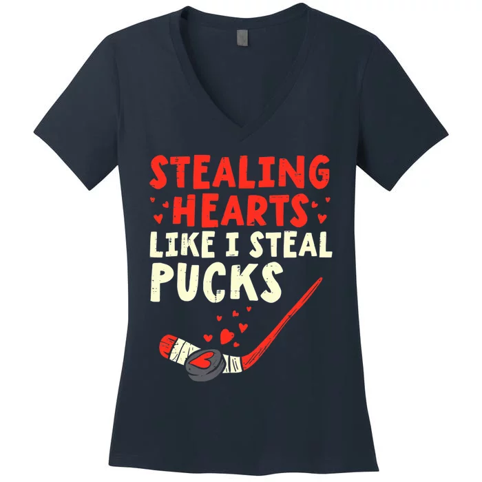 Stealing Heart Like I Steal Pucks Valentines Day Hockey Women's V-Neck T-Shirt