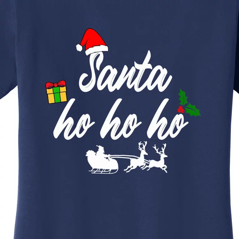 Santa Hohoho | Merry Christmas Women's T-Shirt