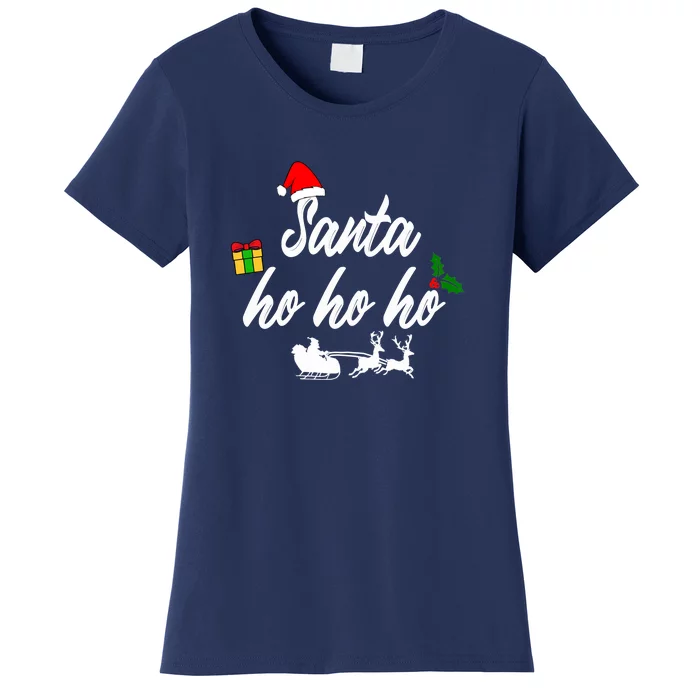 Santa Hohoho | Merry Christmas Women's T-Shirt