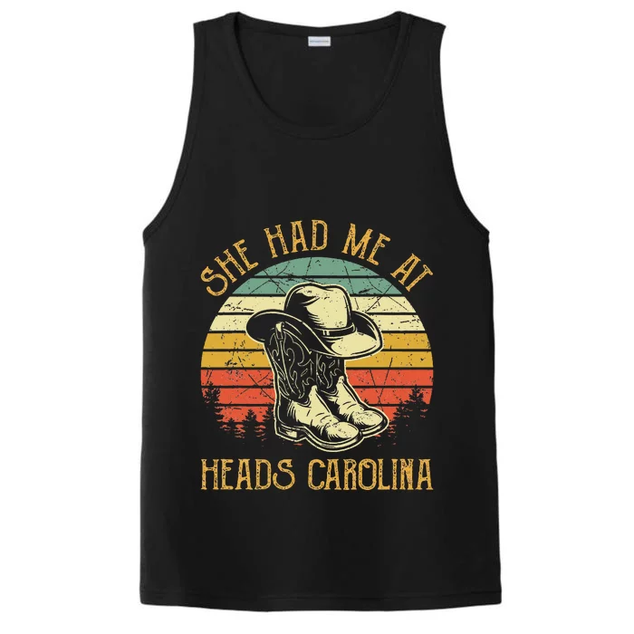 She Had Me At Heads Carolina Performance Tank