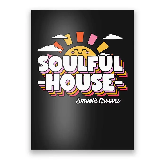 Soulful House Music Deep House Poster