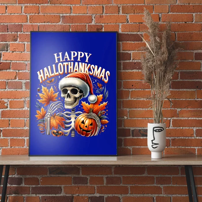 Skeleton Halloween Merry Christmas Happy Hallothanksmas Cool Gift Poster