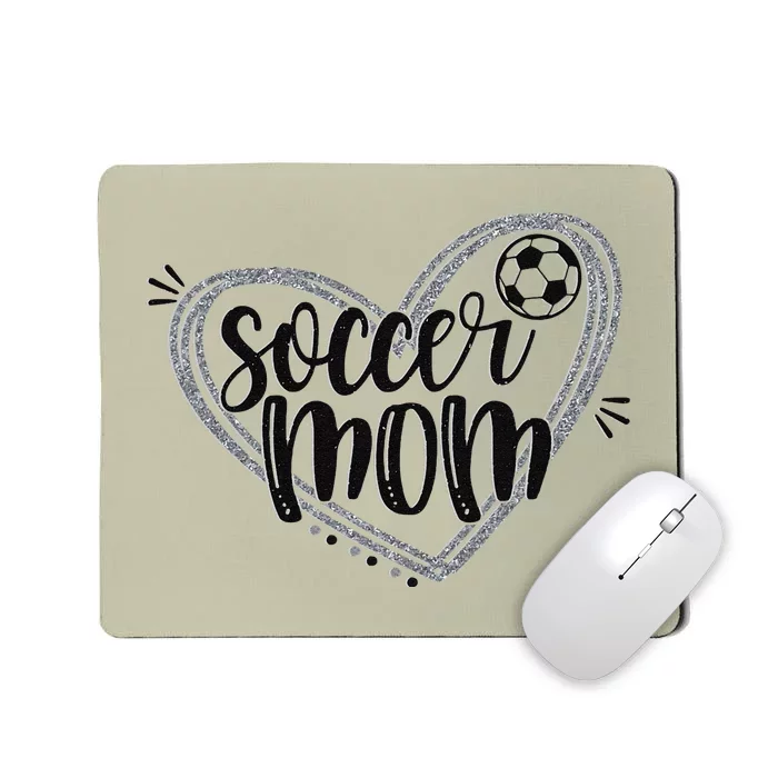 Soccer Heart Mom Soccer Soccer Mom Gift Mousepad