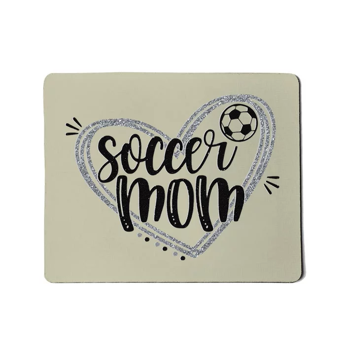 Soccer Heart Mom Soccer Soccer Mom Gift Mousepad