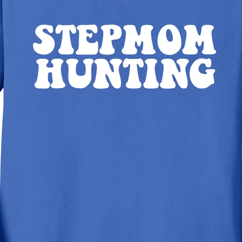 Stepmom Hunting Meaningful Gift Funny Quote Saying Step Mom Hunting Cute Gift Kids Long Sleeve Shirt