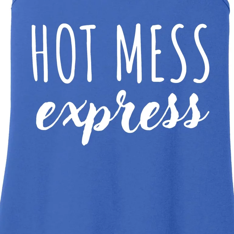 Saying Hot Mess Express Ladies Essential Tank