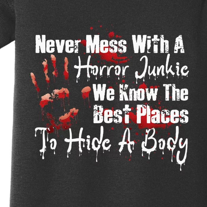 Scary Horror Movie Mess With A Horror Movie Junkie Baby Bodysuit