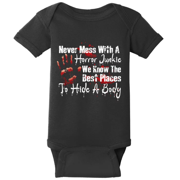 Scary Horror Movie Mess With A Horror Movie Junkie Baby Bodysuit