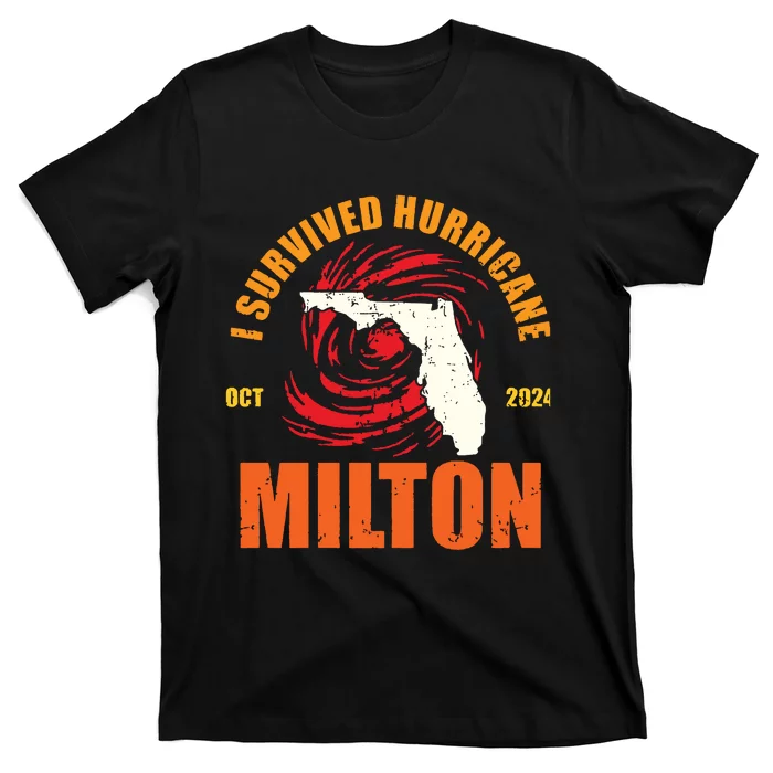 Survived Hurricane Milton Stay Strong Florida T-Shirt