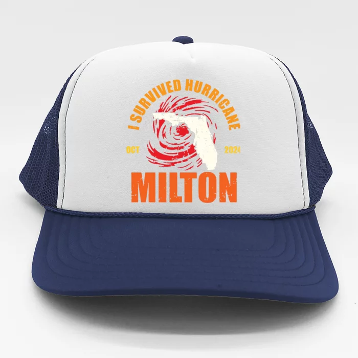 Survived Hurricane Milton Stay Strong Florida Trucker Hat