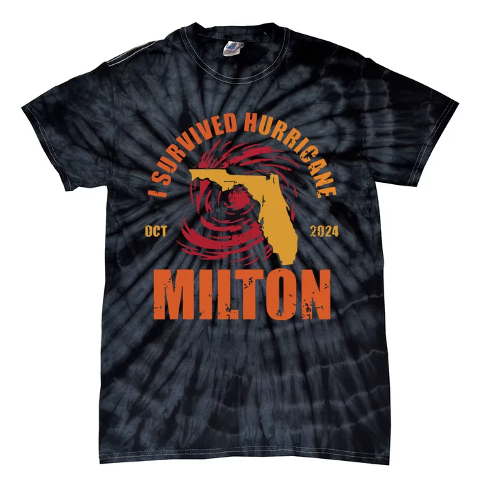 Survived Hurricane Milton Stay Strong Florida Tie-Dye T-Shirt