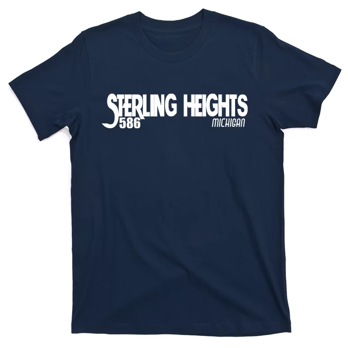 Sterling Heights Michigan 586 T-Shirt