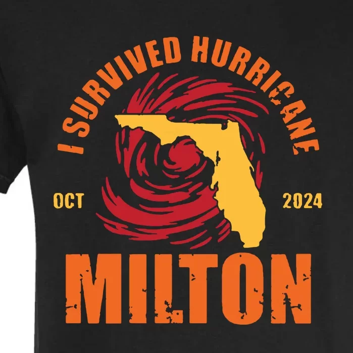 Survived Hurricane Milton Stay Strong Florida Garment-Dyed Heavyweight T-Shirt