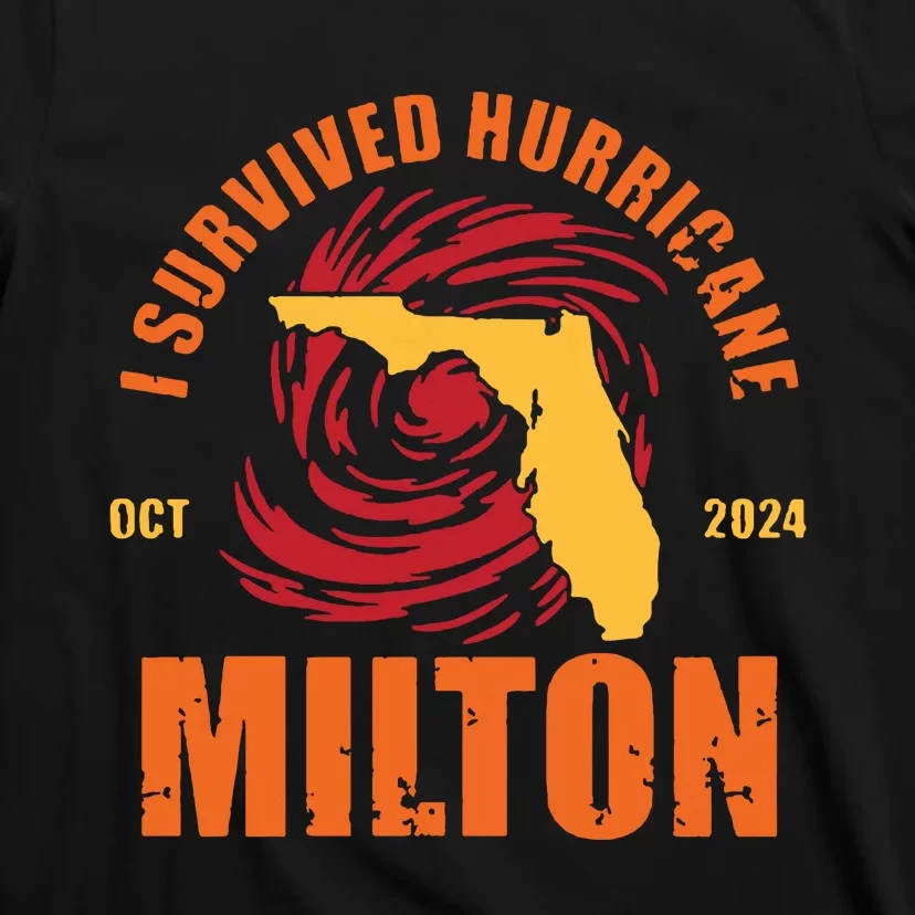 Survived Hurricane Milton Stay Strong Florida T-Shirt