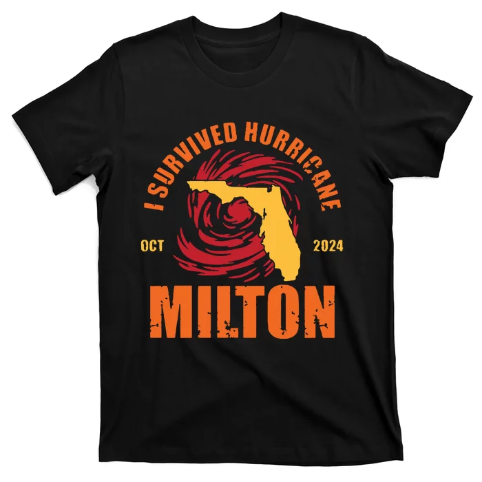 Survived Hurricane Milton Stay Strong Florida T-Shirt