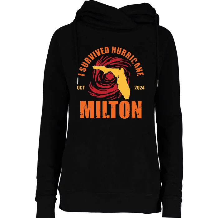 Survived Hurricane Milton Stay Strong Florida Womens Funnel Neck Pullover Hood