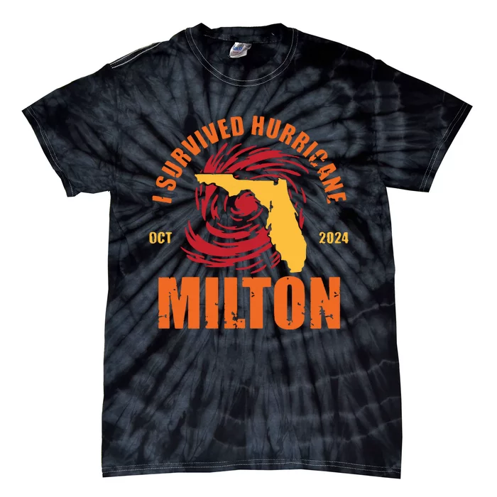 Survived Hurricane Milton Stay Strong Florida Tie-Dye T-Shirt