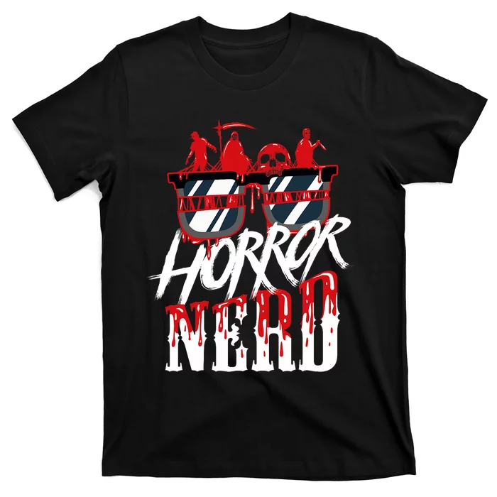 Scary Horror Nerd Bloody Games Glasses Horror Movie Fan T-Shirt